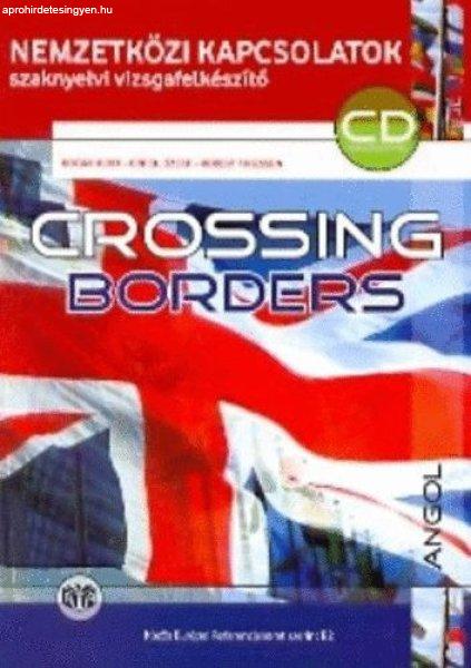 Crossing Borders - Bogár Judit; Erdei József; Robert Thiessen