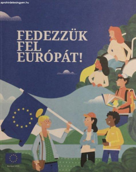 Fedezzük fel európát! -