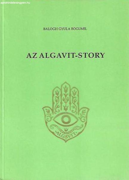 Az Algavit-story - Balogh Gyula Bogumil