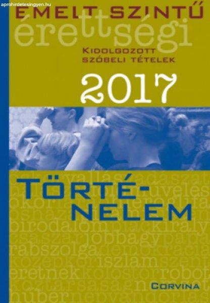 Emelt szintű érettségi - Történelem 2017 -