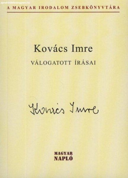 Kovács Imre válogatott írásai - Kovács Imre