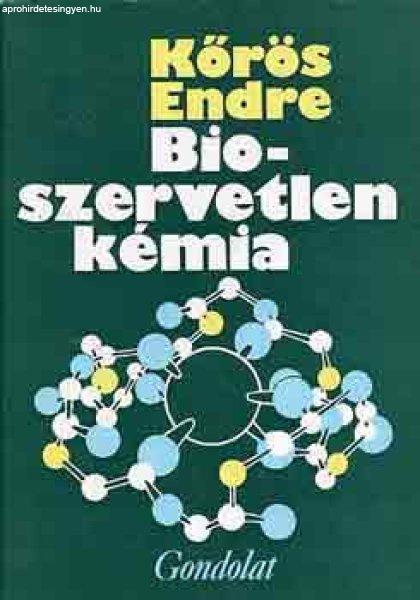 Bioszervetlen kémia - Kőrös Endre