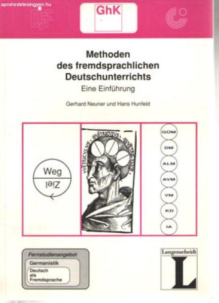 Methoden des fremdsprachlichen Deutschunterrichts - Eine Einführung - Gerhard
Neuner - Hans Hunfeld