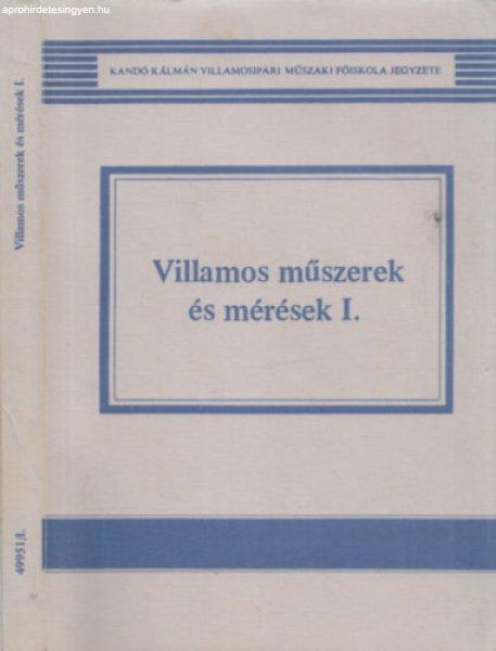 Villamos műszerek és mérések I. - Becker Lajosné - Fekete Andrásné -
Téglás Imréné