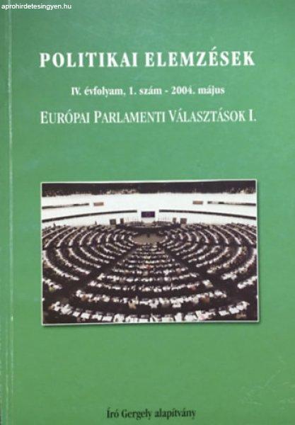 Politikai Elemzések, IV. évf. 1. sz. (2004. május) - Európai Parlementi
Választások I. - Krizmanits József (szerk.)