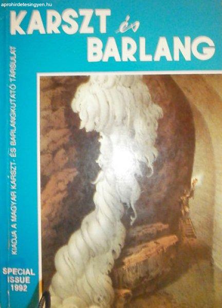 Karszt és barlang (Special Issue 1992) - Dénes Balázs - Kinga Székely
(szerk.)