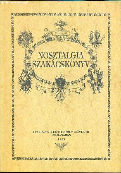 Nosztalgia szakácskönyv - Budapesti Elektromos Művek Rt.