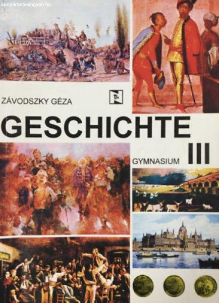 Geschichte III. - Závodszky Géza