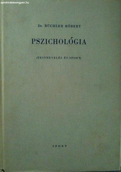 Pszichológia (testnevelés és sport) - Dr. Büchler Róbert