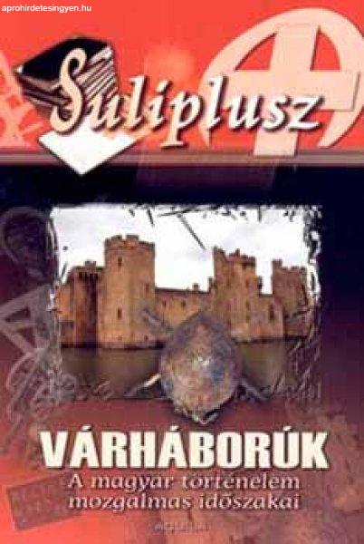 Várháborúk - Suliplusz -