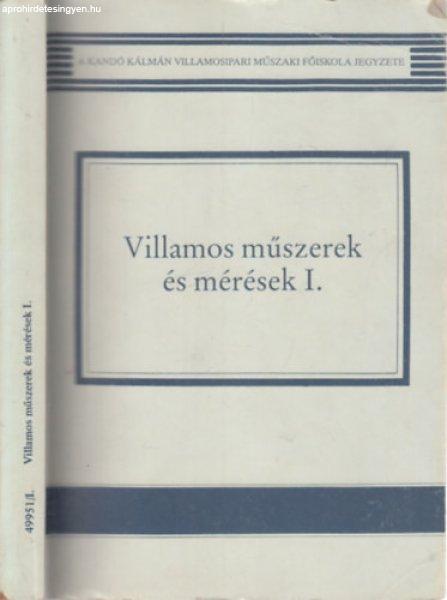 Villamos műszerek és mérések I. - Becker Lajosné - Fekete Andrásné -
Téglás Imréné