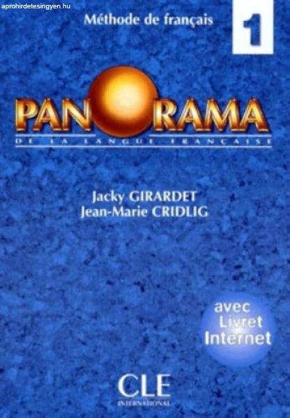 Panorama 1 de la langue francaise I. Méthode de francais. - Jacky
Girardet-Jean-Marie Cridlig