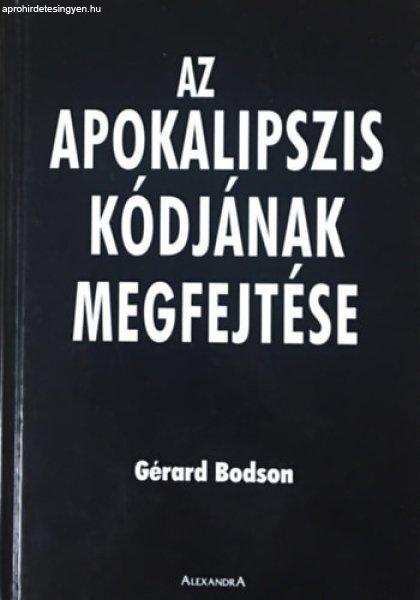 Az apokalipszis kódjának megfejtése - Gérard Bodson