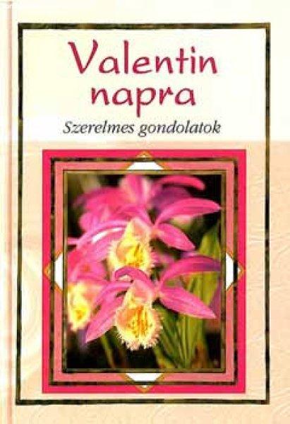 Valentin napra - Szerelmes gondolatok -