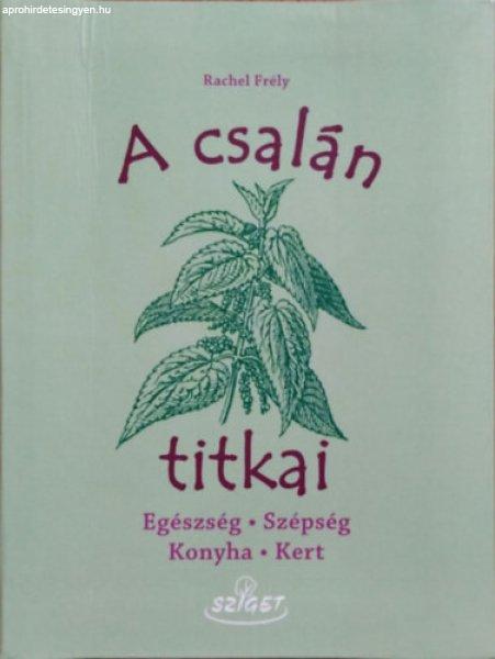 A csalán titkai -