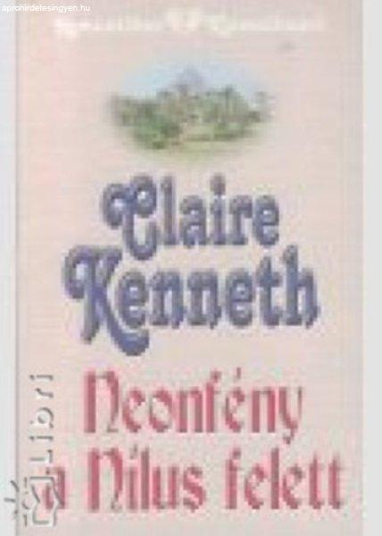 Neonfény a Nílus felett - Claire Kenneth