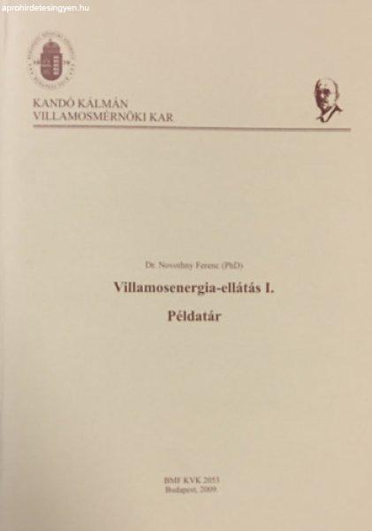 Villamosenergia-ellátás I. - Példatár - Dr. Novothny Ferenc