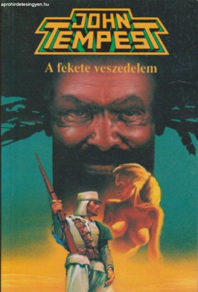 A fekete veszedelem - John Tempest