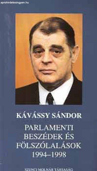 Parlamenti beszédek és fölszólalások 1994-1998 - Kávássy Sándor