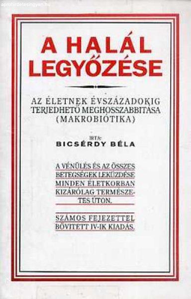 A halál legyőzése - Bicsérdy Béla