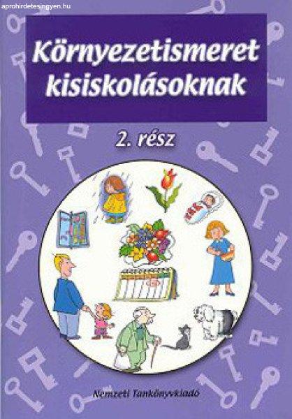 Környezetismeret kisiskolásoknak - 2. rész - Demeter Gáborné