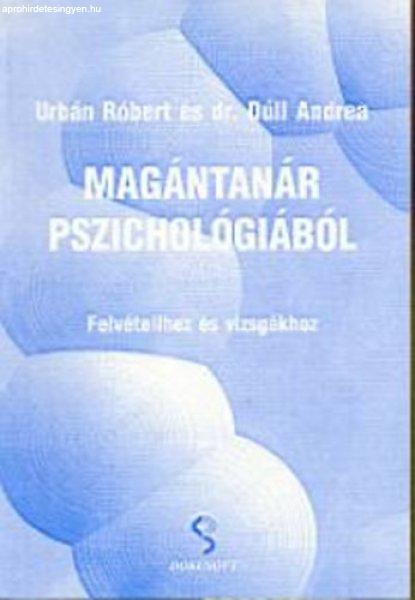 Magántanár pszichológiából - Urbán Róbert, Dúll Andrea