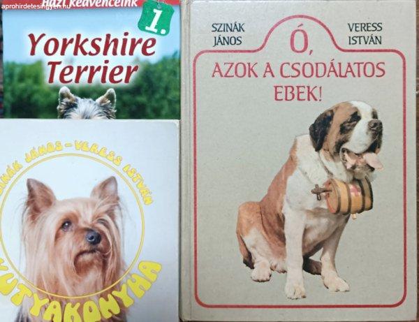 Ó, azok a csodálatos ebek! + Kutyakonyha + Yorkshire Terrier (3 kötet) -
Szinák János · Veress István, Horváth Szilvia