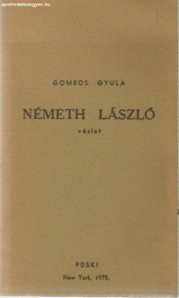 Németh László - vázlat - Gombos Gyula