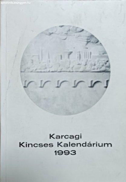 Karcagi Kincses Kalendárium 1993 - Jenei Gyula (szerk.)