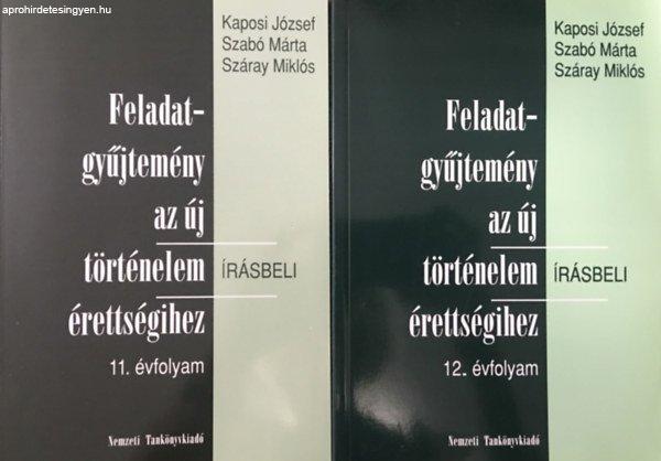 Feladatgyűjtemény az új történelem érettségihez 11-12. írásbeli (2
kötet) - Kaposi J.-Szabó M.-Száray M.