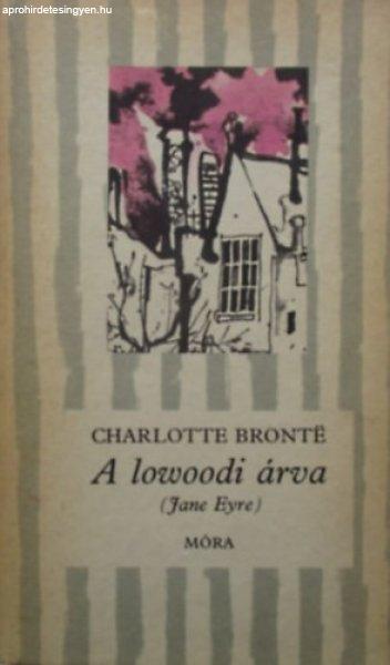 A lowoodi árva - Charlotte Brontë