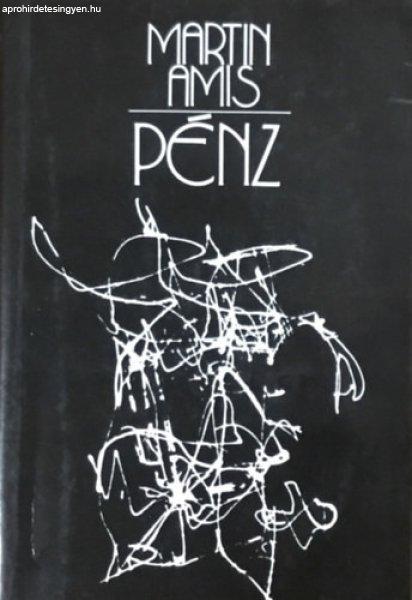 Pénz - Martin Amis