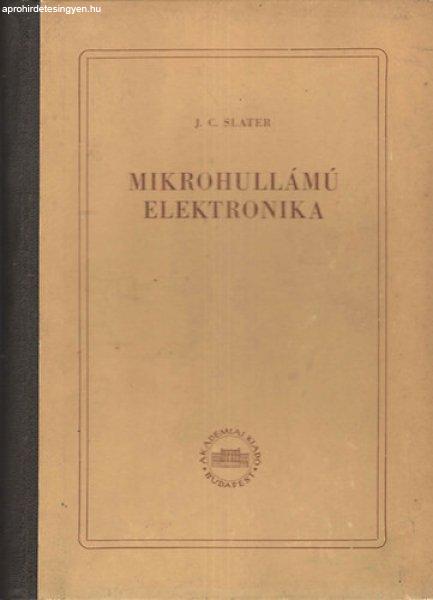 Mikrohullámú elektronika - J. C. Slater