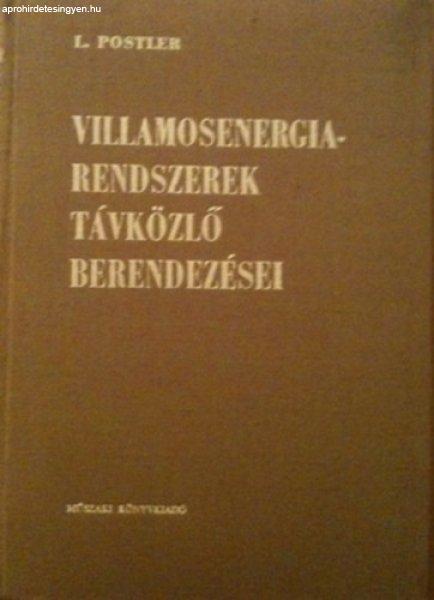 Villamosenergia-rendszerek távközlő berendezései - L. Postler