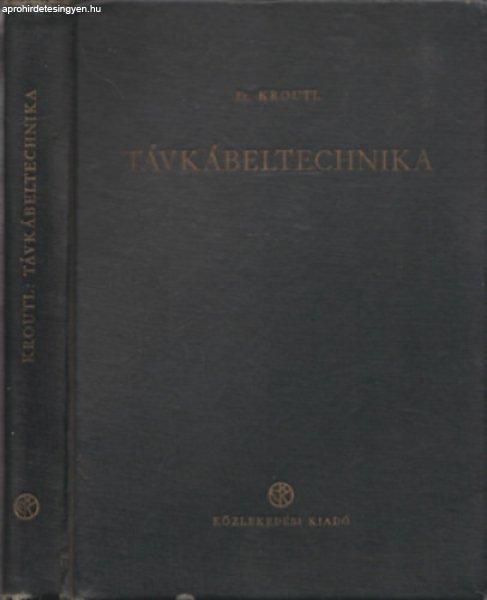 Távkábeltechnika - Fr. Kroutl