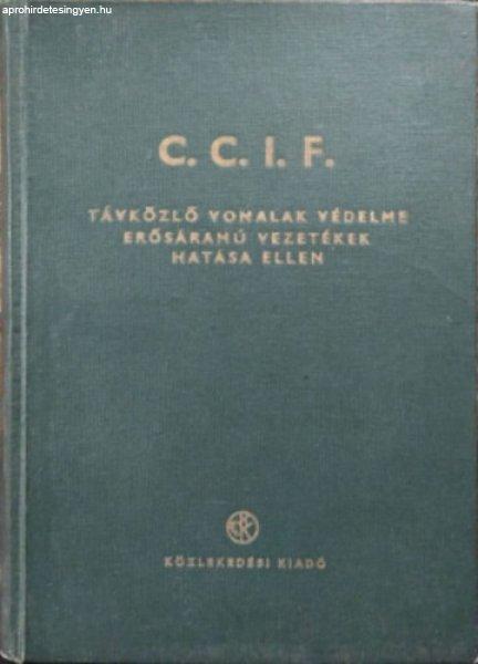 C.C.I.F. - Távközlő vonalak védelme erősáramú vezetékek hatása ellen -