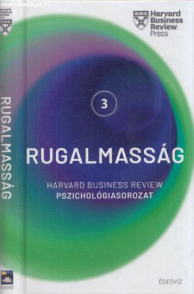 Harvard sorozat 3. Rugalmasság - Harvard Business Review pszichológiasorozat
3. - HBR