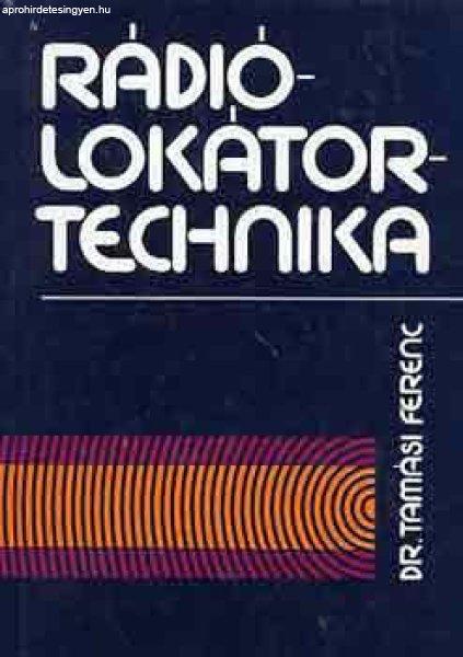 Rádiólokátortechnika - Dr. Tamási Ferenc