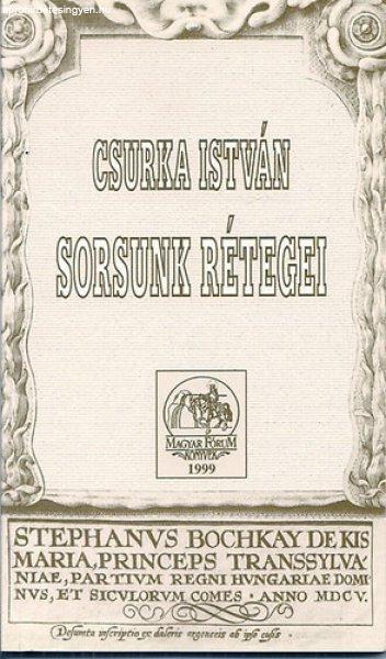 Sorsunk rétegei - Csurka István