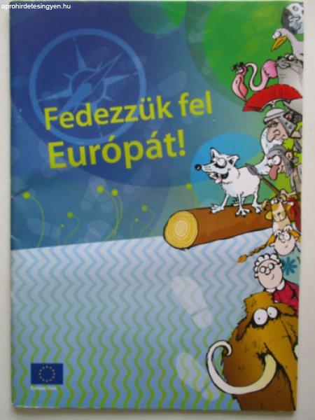 Fedezzük fel európát! -