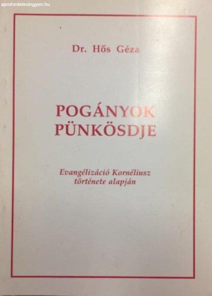 Pogányok pünkösdje - Dr. Hős Géza