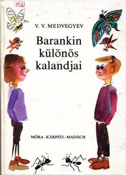 Barankin különös kalandjai - V. V. Medvegyev