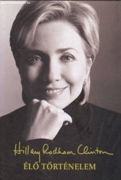 Élő történelem - Hillary Rodham Clinton