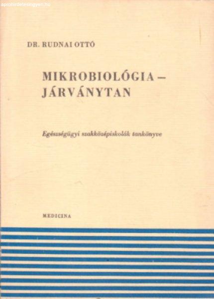 Mikrobiológia - járványtan - Dr. Rudnai Ottó