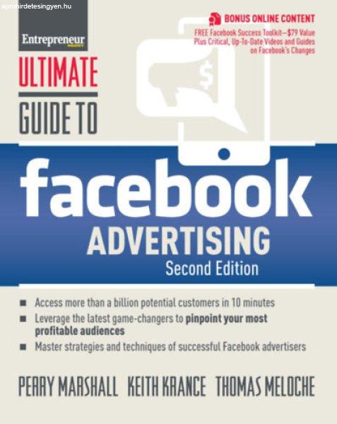 Ultimate guide to facebook advertising - Perry Marshall, Keith Krance, Thomas
Meloche