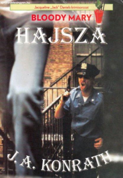 Hajsza - J. A. Konrath