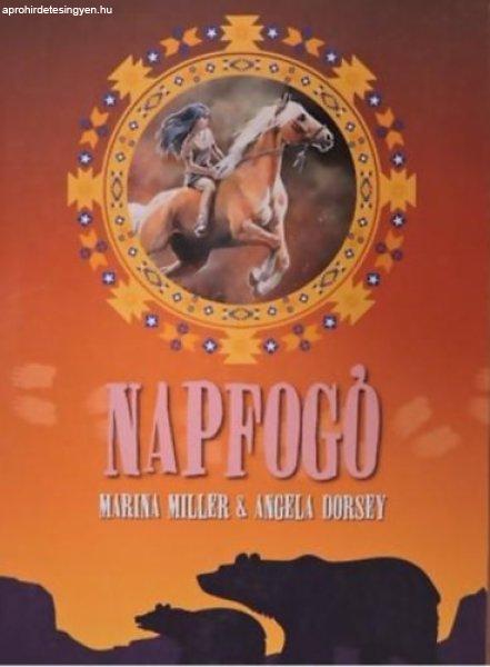 Napfogó - Marina Miller-Angela Dorsey