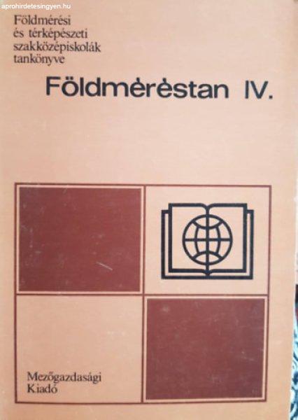 Földméréstan IV. a 23-101 földmérési szak számára (Földmérési és
térképészeti szakközépiskolák tankönyve) - Dr. Balázs László, Szentesi
András