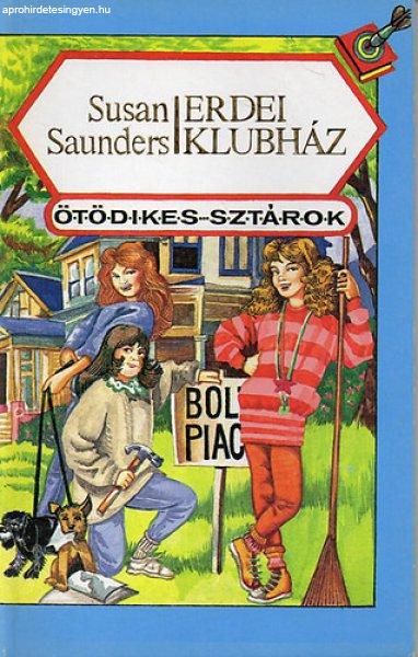 Erdei klubház (Ötödikes sztárok) - Susan Saunders