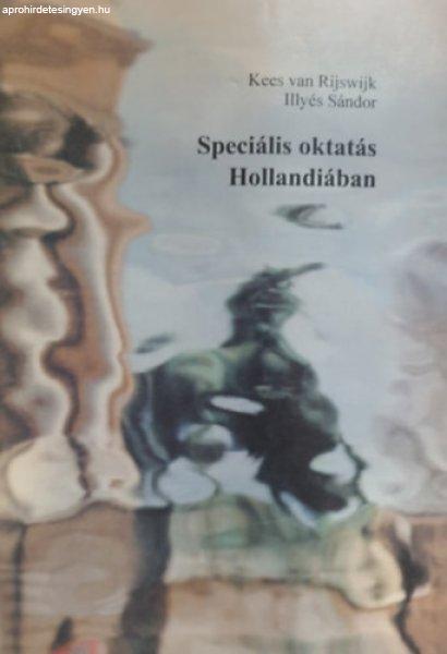 Speciális oktatás Hollandiában - Kees van Rijswijk, Illyés Sándor